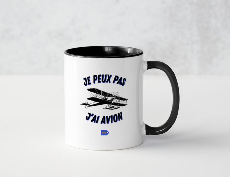 ☕ Mug Blanc "Je peux pas j'ai avion"